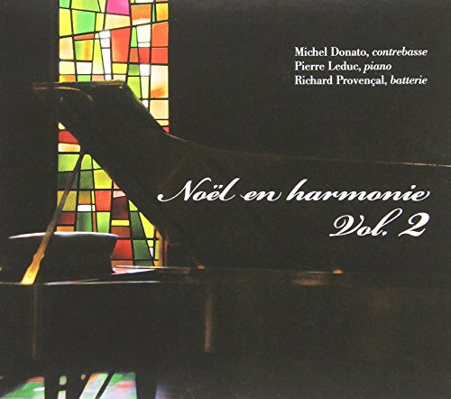 DONATO, MICHEL  LEDUC, PIERRE   PROVENCA - NOEL EN HARMONIE VOL 2 (CD) Supply