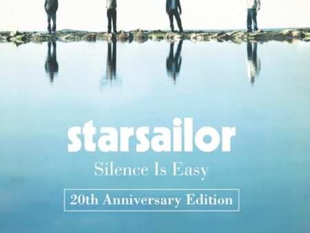 STARSAILOR - SILENCE IS EASY (20TH ANNIVERSARY EDITION) (CD) Fashion