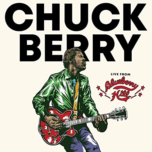 CHUCK BERRY - LIVE FROM BLUEBERRY HILL (CD) For Sale