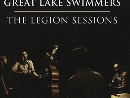 GREAT LAKE SWIMMERS - THE LEGION SESSIONS (CD) Discount