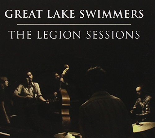 GREAT LAKE SWIMMERS - THE LEGION SESSIONS (CD) Discount