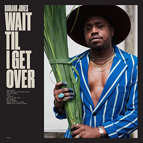 DURAND JONES - WAIT TIL I GET OVER (CD) For Cheap