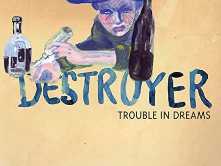 DESTROYER - TROUBLE IN DREAMS (CD) Online now