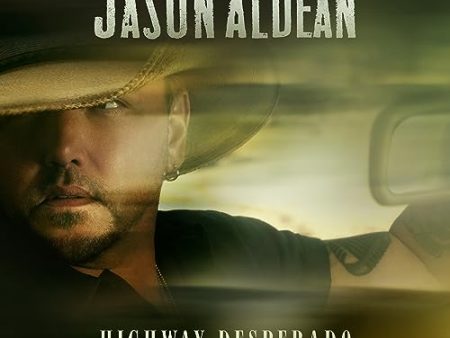 ALDEAN, JASON - HIGHWAY DESPERADO (CD) Online now