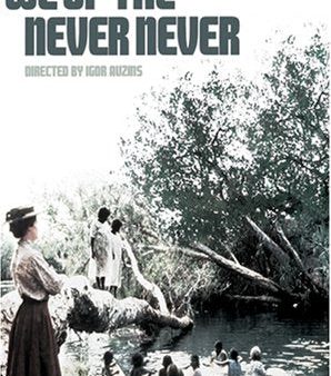 WE OF THE NEVER NEVER - DVD Online Sale