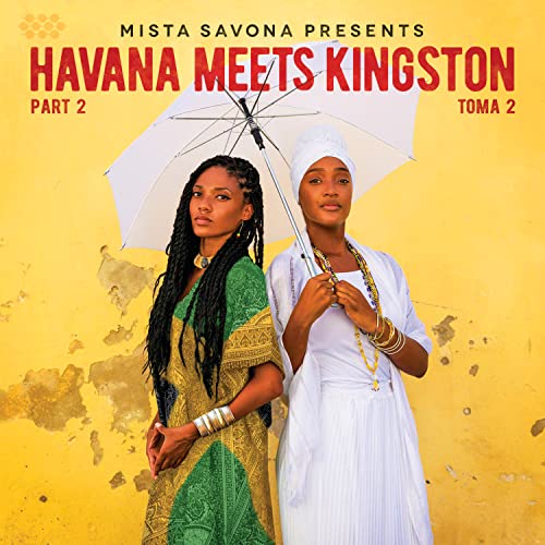 MISTA SAVONA - HAVANA MEETS KINGSTON PART 2 (CD) Online now