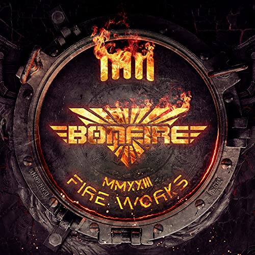 BONFIRE - FIREWORKS MMXXIII (CD) on Sale