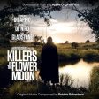 ROBBIE ROBERTSON - KILLERS OF THE FLOWER MOON (SOUNDTRACK FROM THE APPLE ORIGINAL FILM) (VINYL) Online Hot Sale