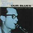 MACPHERSON FRASER - OUR BLUES (CD) For Discount