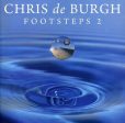 DE BURGH, CHRIS - FOOTSTEPS 2 (CD) Hot on Sale