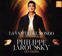 JAROUSSKY,PHILIPPE - LA VANITA DEL MONDO (CD) For Sale