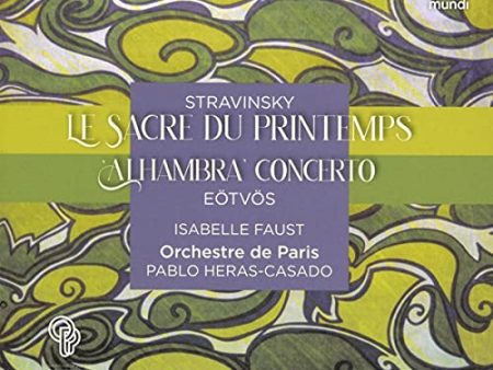 FAUST,ISABELLE; ORCHESTRE DE PARIS; HERAS-CASADO - STRAVINSKY: LE SACRE DU PRINTEMPS (CD) For Sale