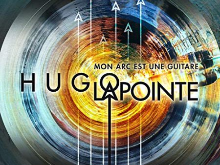 HUGO LAPOINTE - MON ARC EST UNE GUITARE (CD) (CD) Fashion