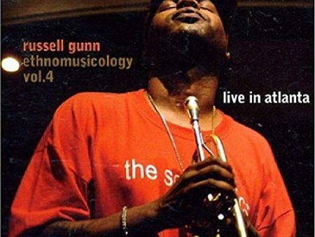 GUNN, RUSSELL - ETHNOMUSICOLOGY VOL. 4 - LIVE (CD) Online Hot Sale